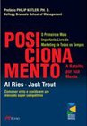 Posicionamento - A batelha por sua mente