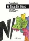 Na toca dos leões - Fernando Morais
